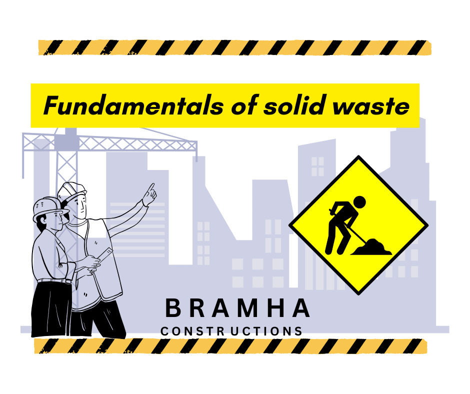 Fundamentals of solid waste