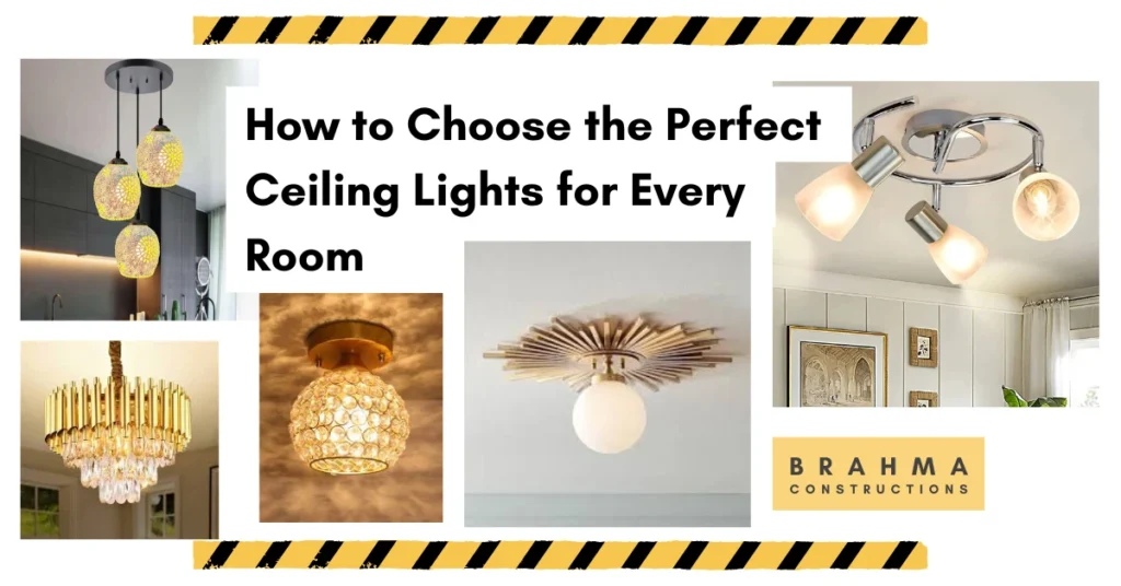 How to Choose the Perfect Ceiling Lights for Every Room