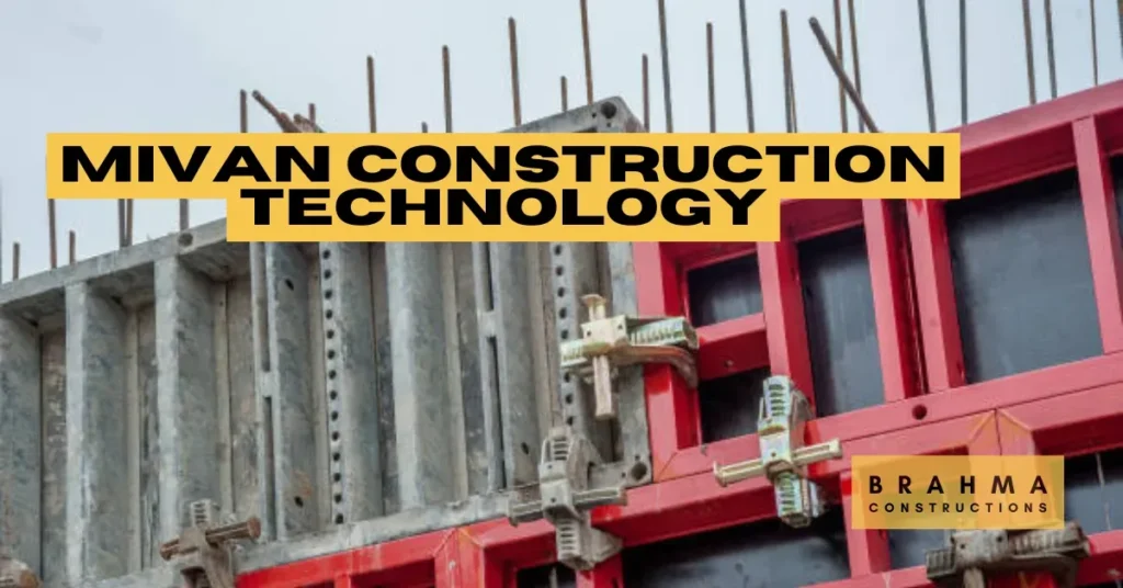 Mivan Construction Technology